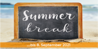 Sommerpause bis 8. September 2021